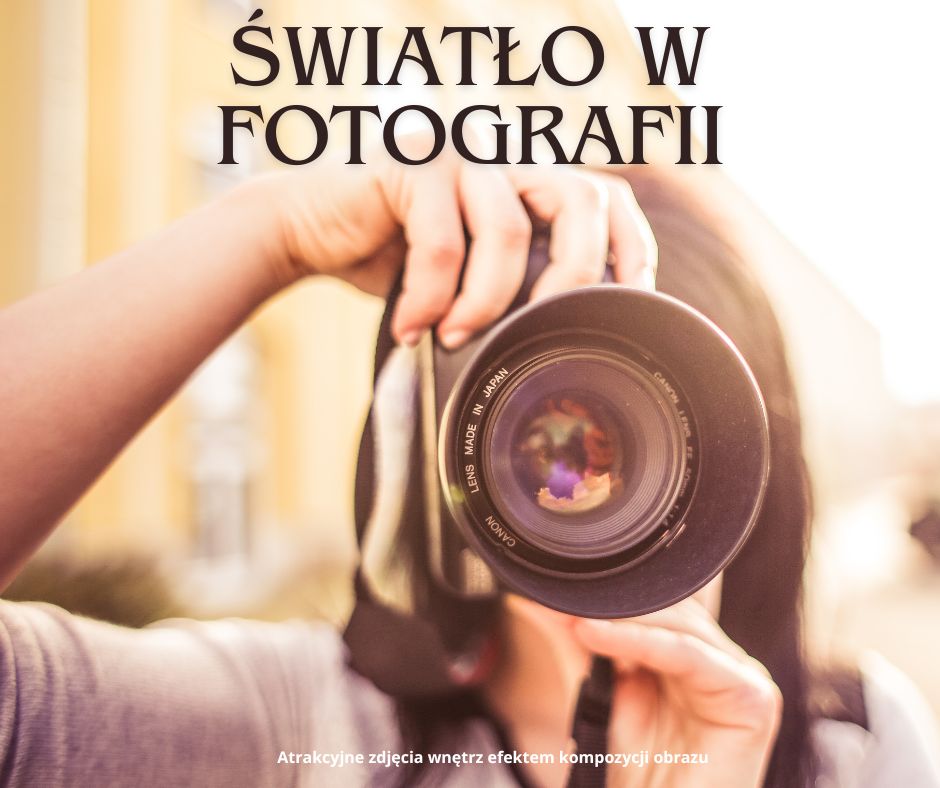światło w fotografii